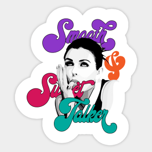 Smooth Sweet Talker Sticker